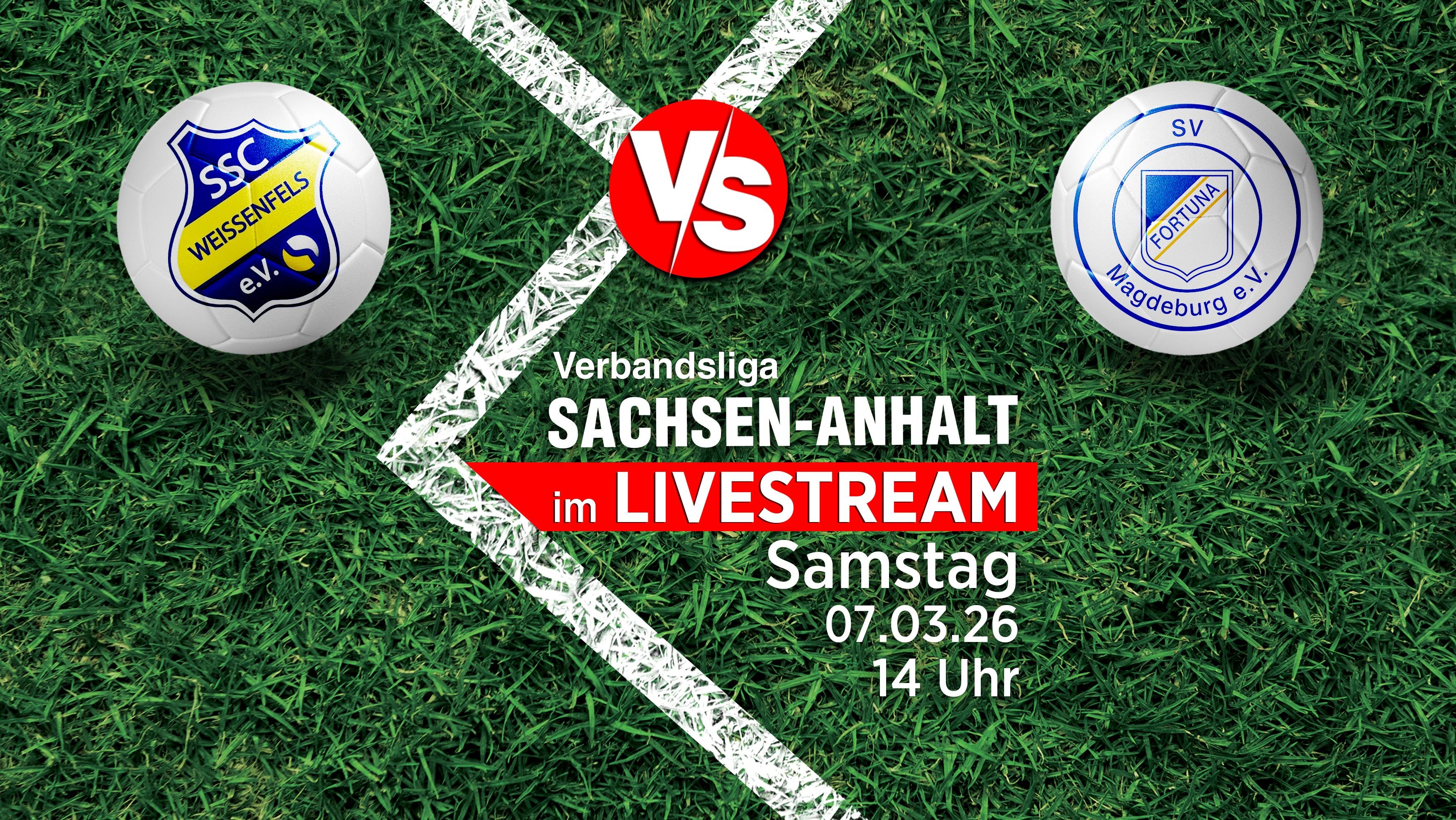 In der Verbandsliga Sachsen-Anhalt ist Fortuna Magdeburg am 7. März 2026 bei Tabellenführer SSC Weißenfels zu Gast. Volksstimme und Mitteldeutsche Zeitung übertragen das Spitzenspiel im Livestream.