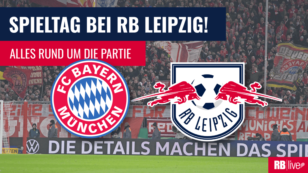 Bayern München empfängt RB Leipzig.