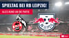 Der 1. FC Köln empfängt RB Leipzig. Wo sehen Sie das Spiel im TV oder Stream?