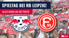 RB Leipzig gegen Fortuna Düsseldorf im TV und im Livestream.