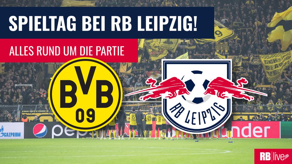 BVB gegen RB Leipzig
