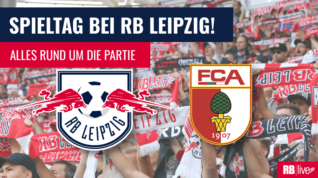 RB Leipzig gegen FC Augsburg im TV und im Livestream.