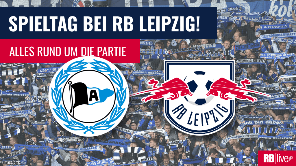 Arminia Bielefeld empfängt RB Leipzig.