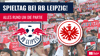 RB Leipzig empfängt Eintracht Frankfurt. Hier gibt es den Liveticker.