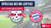 RB Leipzig empfängt den FC Bayern München