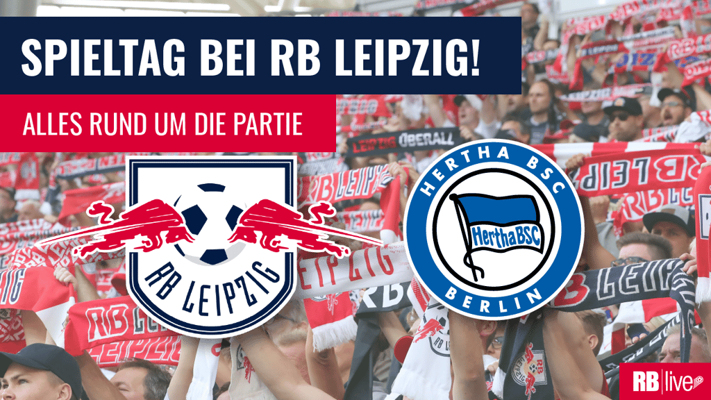RB Leipzig gegen Hertha BSC Berlin 04 im Livestream.