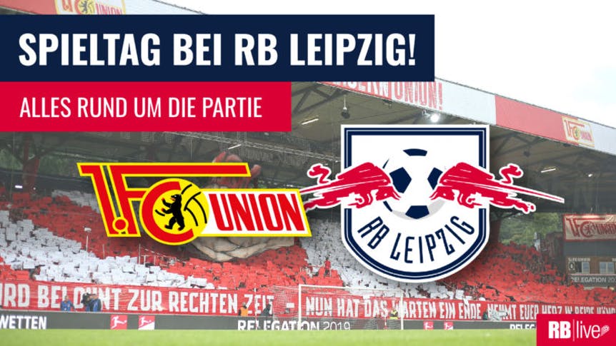 Union Berlin Gegen RB Leipzig: Das Spiel In TV, Radio Und Livestream ...