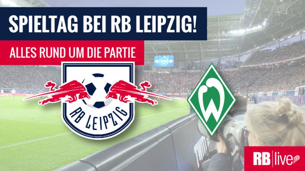 Spieltag: RB Leipzig gegen VfL Wolfsburg