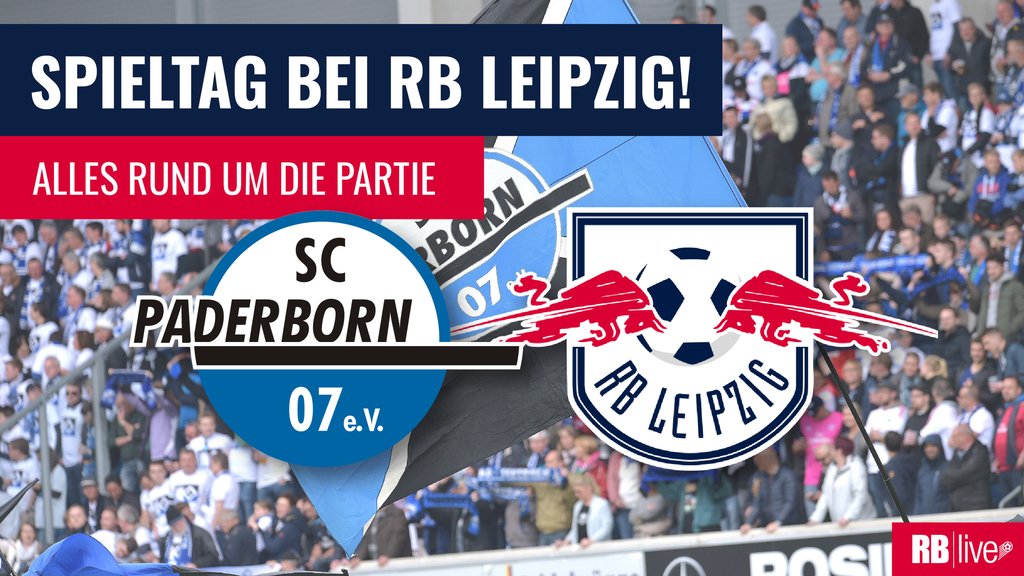 RB Leipzig tritt beim SC Padeborn an.