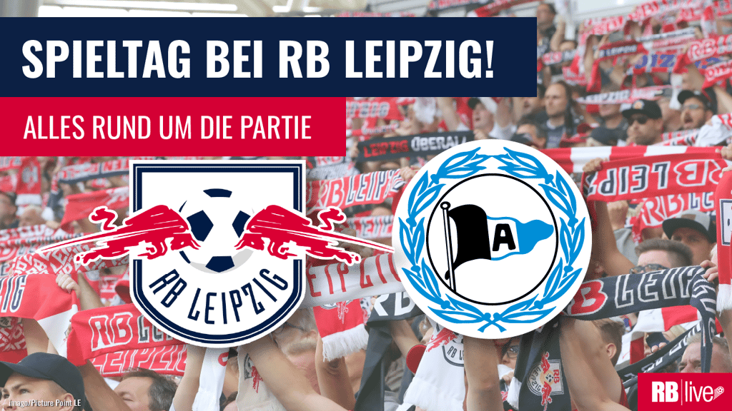 RB Leipzig empfängt Arminia Bielefeld